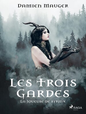 cover image of Les Trois Gardes